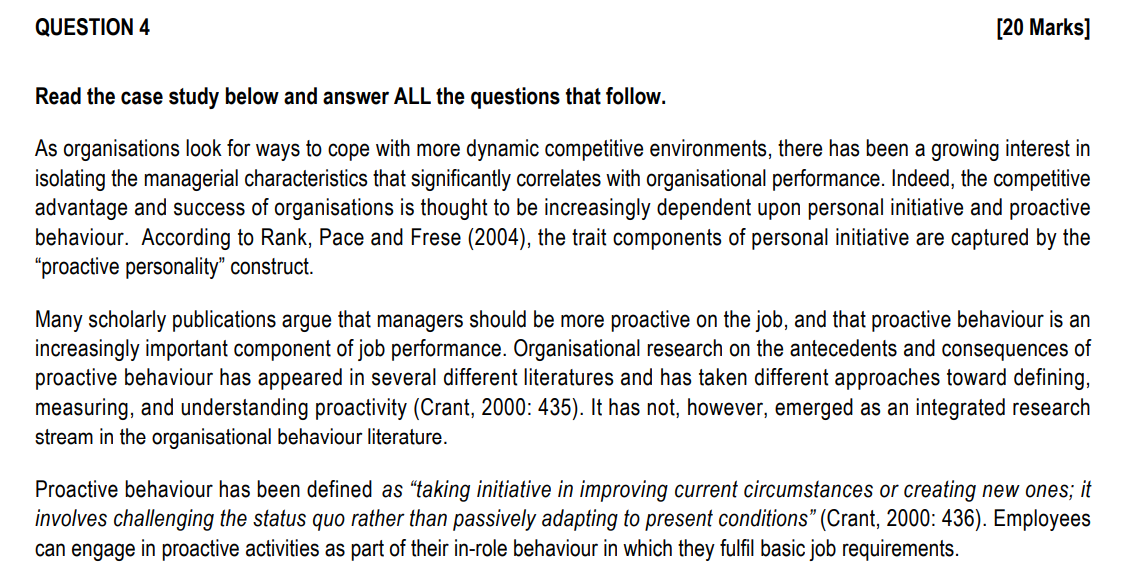  QUESTION 4 [20 Marks] Read the case study below and answer