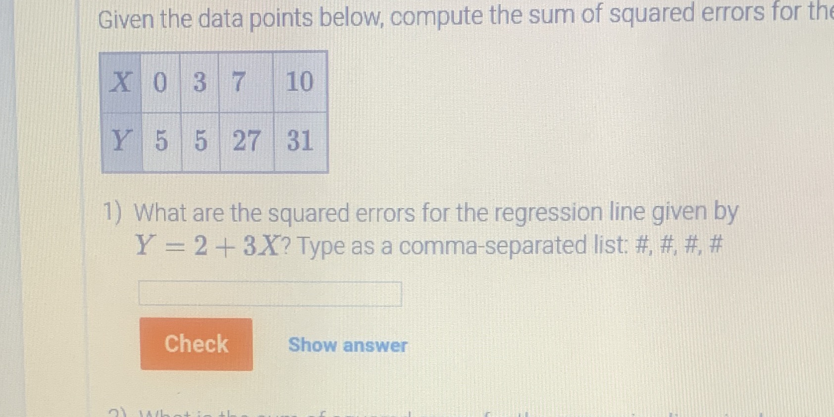 Given the data points below, compute the sum of squared errors