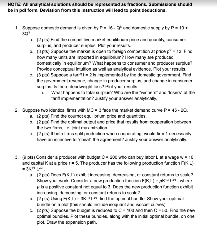 NOTE: All analytical solutions should be represented as fractions. Submissions should