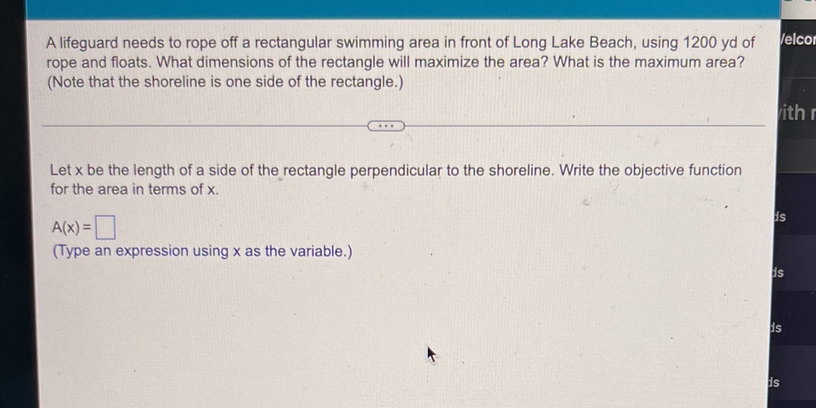  ?10 A lifeguard needs to rope off a rectangular swimming area