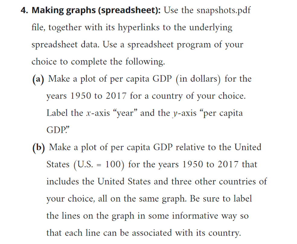 question. http://web.stanford.edu/~chadj/snapshots.pdf. 4. Making graphs (spreadsheet): Use the snapshotspdf le, together with