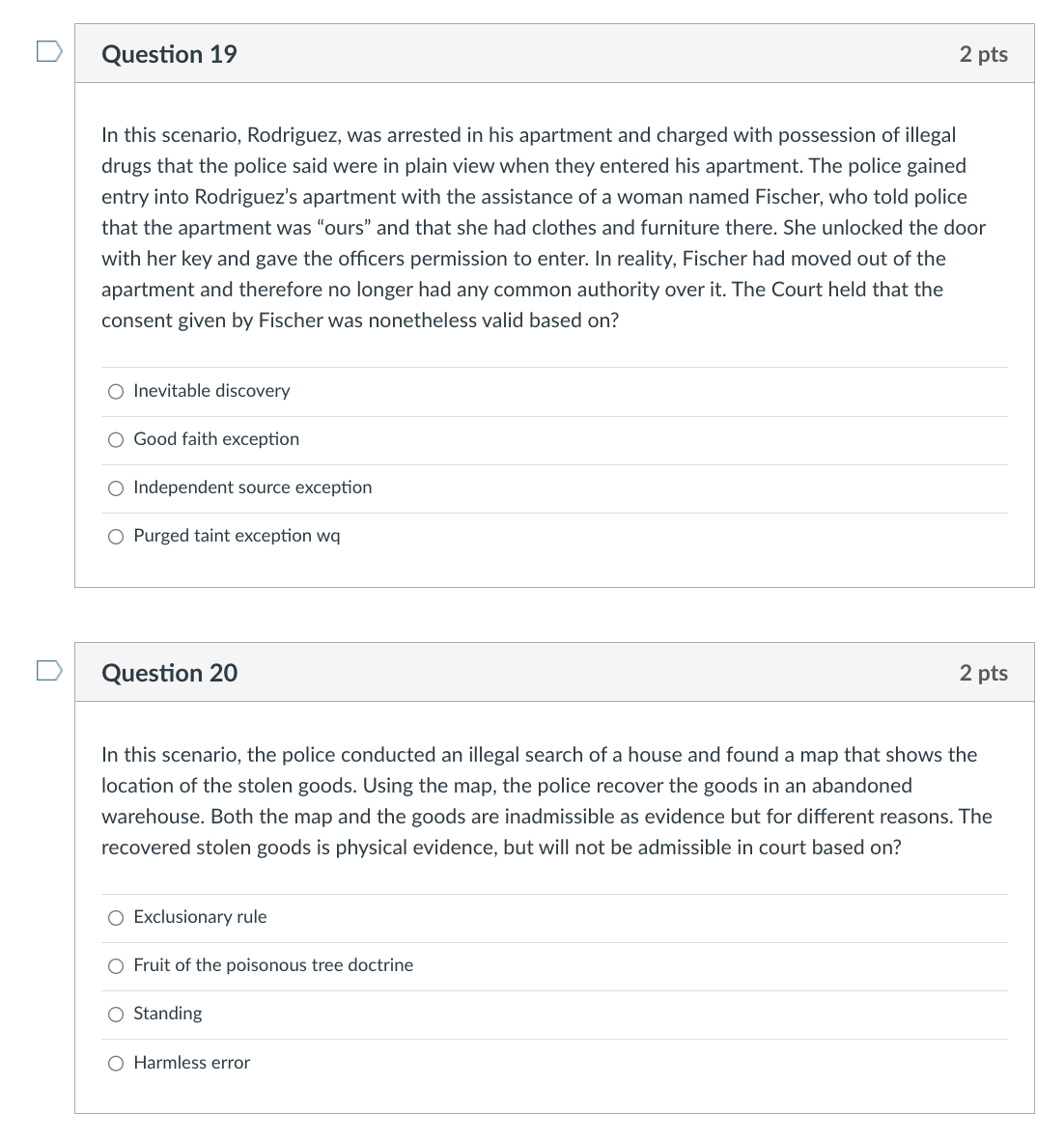 Four O Three D Question 15 2 pts The Exclusionary Rule protections