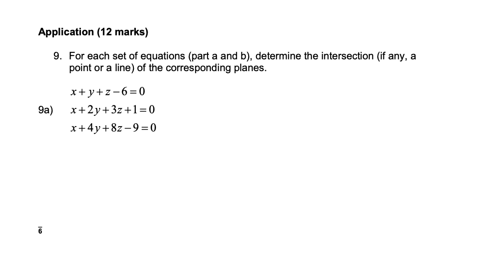  Application (12 marks) 9. For each set of equations {part a
