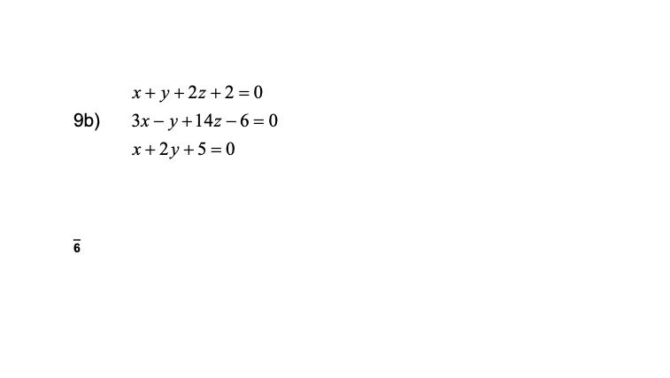 and b). determine the intersection (if any. a point or a line}