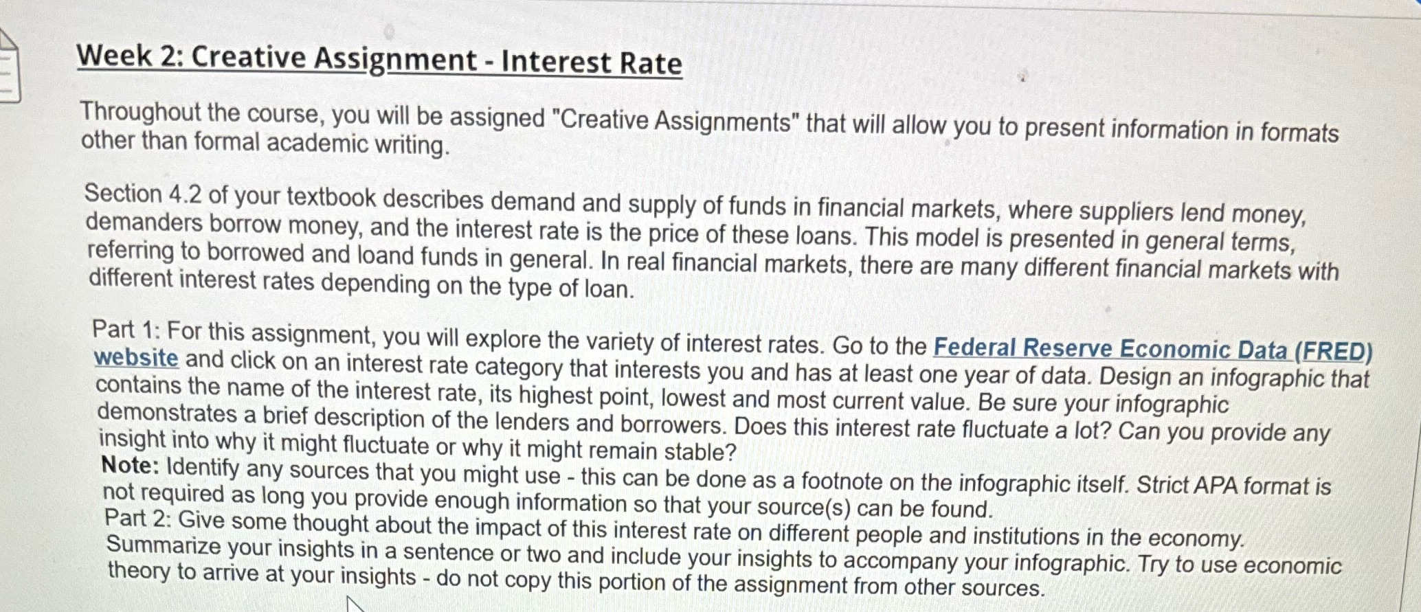  Week 2: Creative Assignment - Interest Rate Throughout the course, you