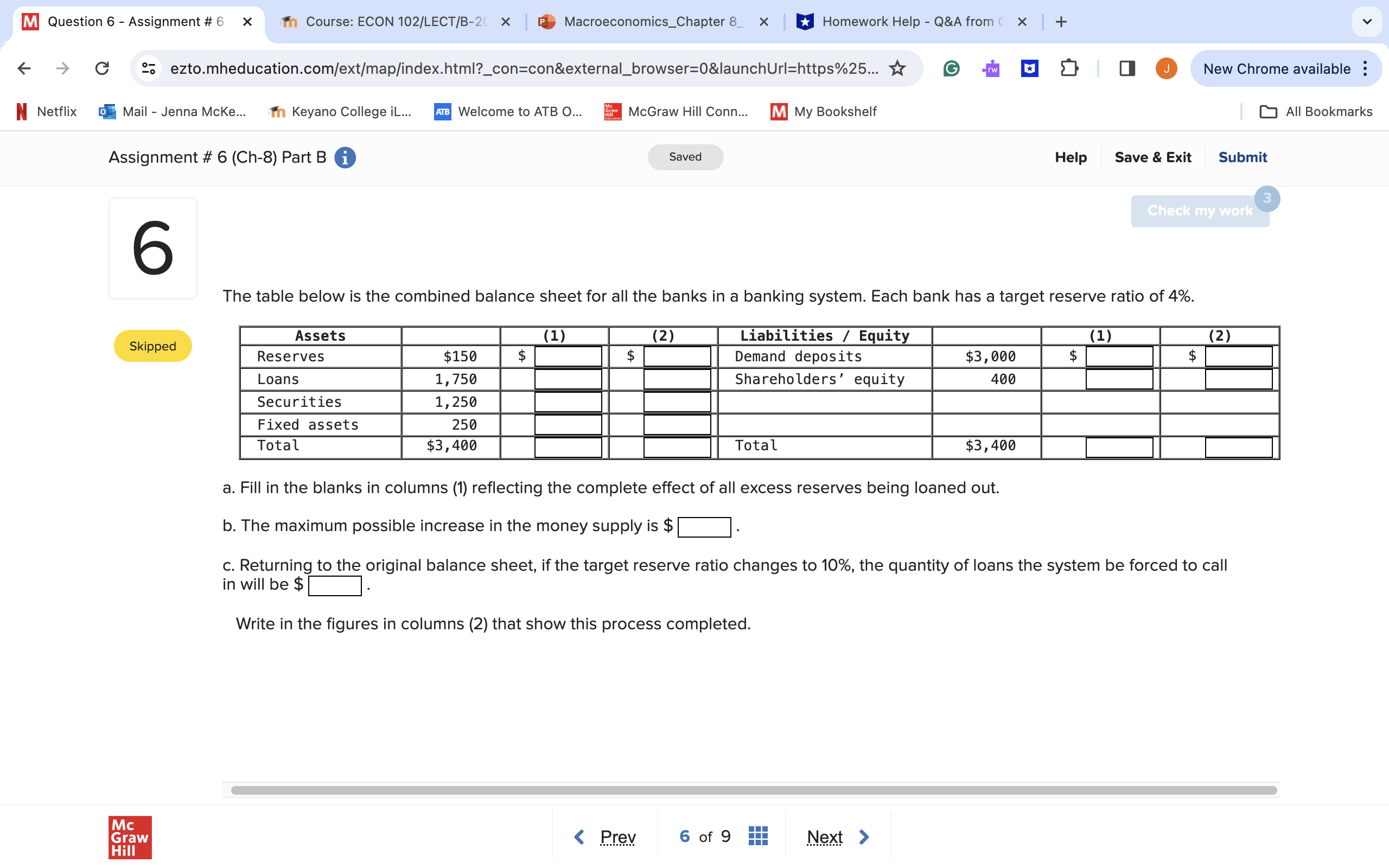  M Question 6 - Assignment # 6 X In Course: ECON