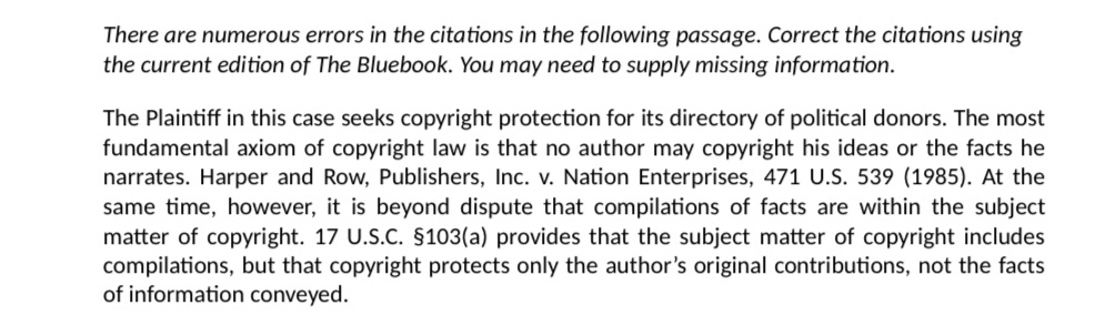 There are numerous errors in the citations in the foiiowing passage.
