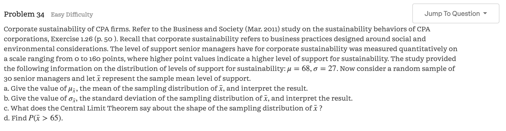 to learn how to solve them. Problem 34 Easy Difficulty Jump To