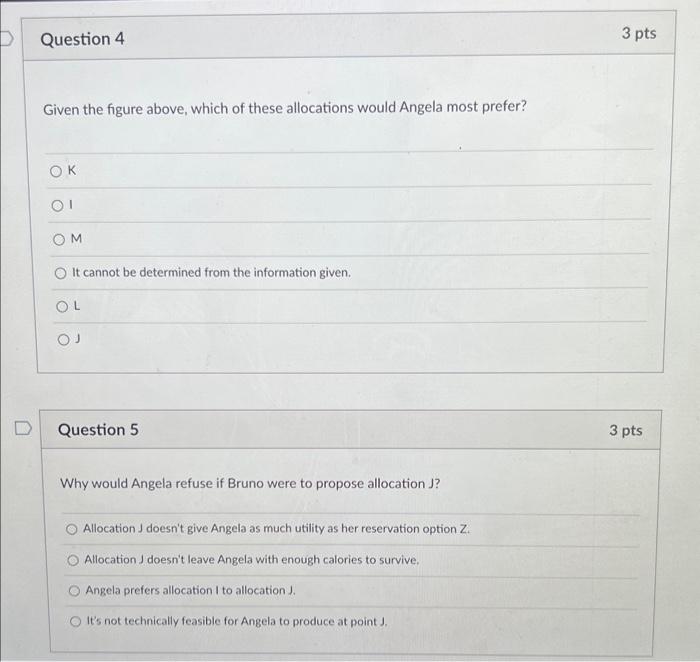 K Economically M feasible set Bushels of grain 2.5- . Z: Angela's