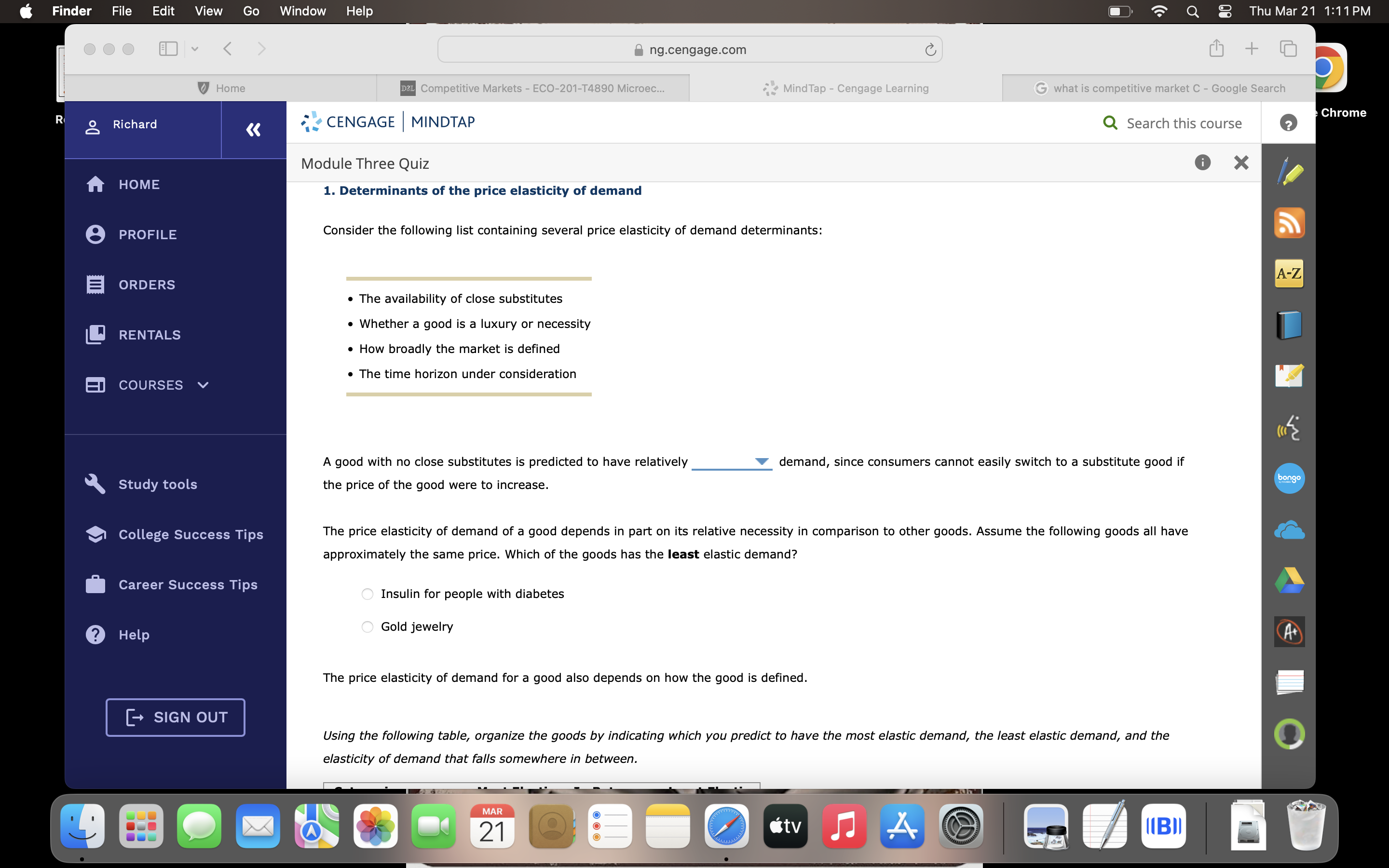 X 1. Determinants of the price elasticity of demand PROFILE Consider the