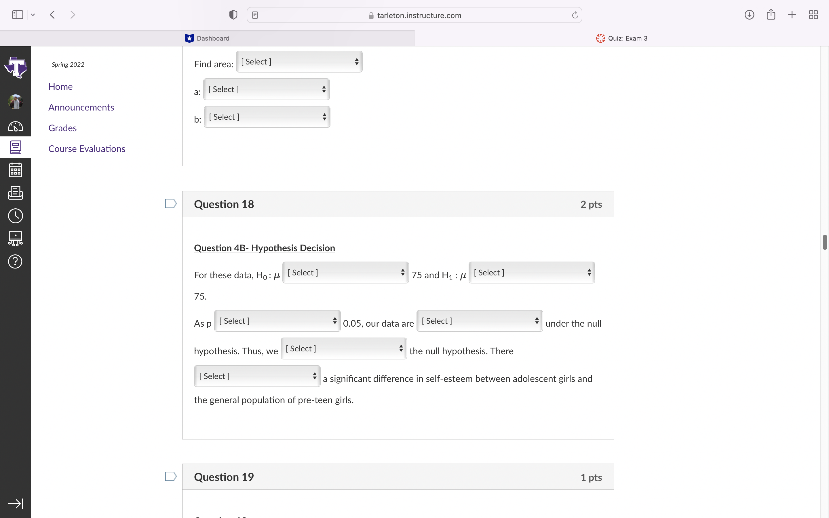 NOTE: Report t*df exactly as it is in the PsyStat calculator. Report