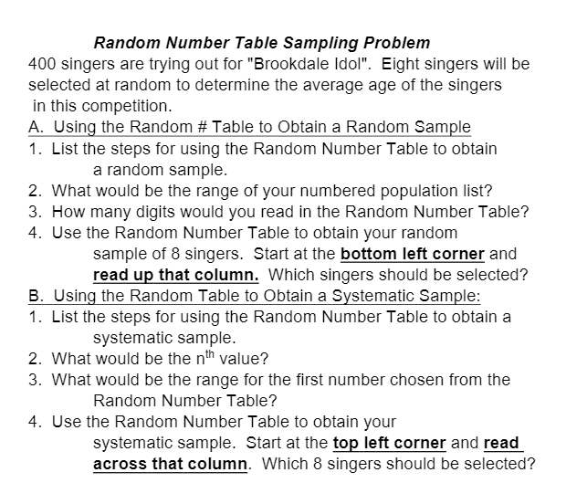 Random Number Table Sampllng Problem 400 singers are trying out for