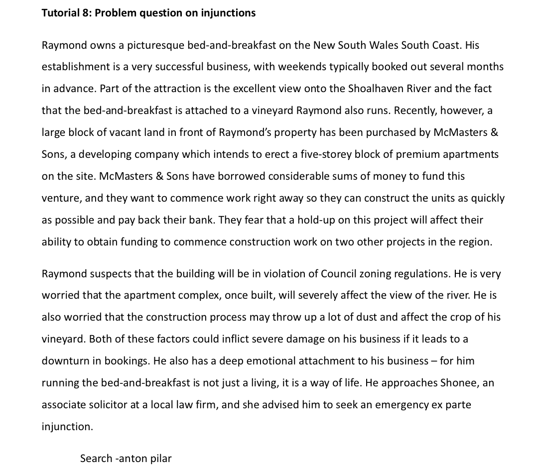 Tutorial 8: Problem question on injunctions Raymond owns a picturesque bed-and-breakfast