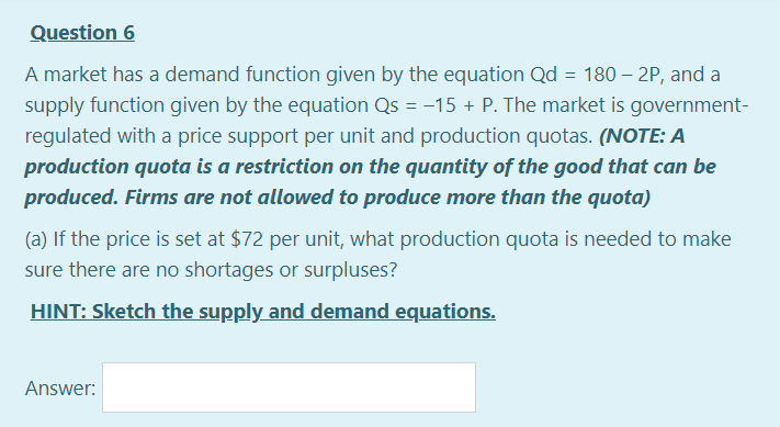 decide between two options: - Maintain the number of quotas and let