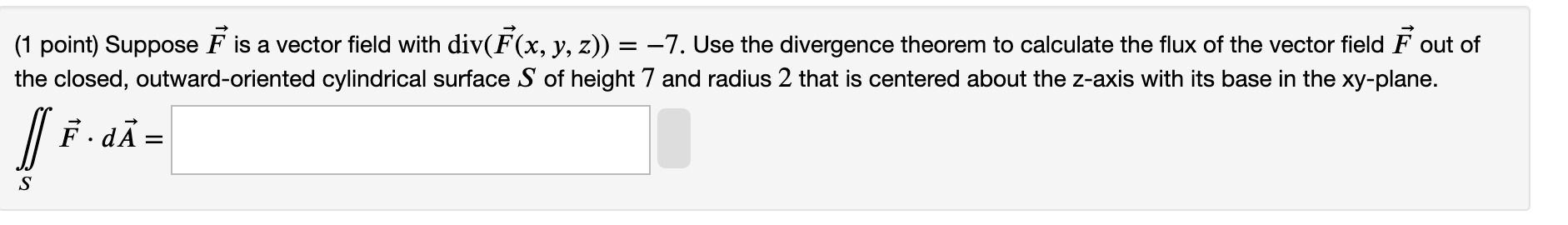 the flux of the vector field 13" out of the closed, outward-oriented