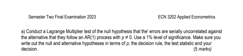 . A researcher uses EViews and data for 24 years to obtain