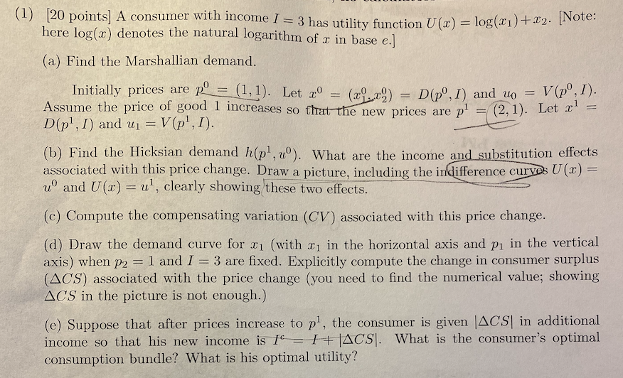 utility function U(x) = log(x1) + 2. Note: here log(x) denotes the