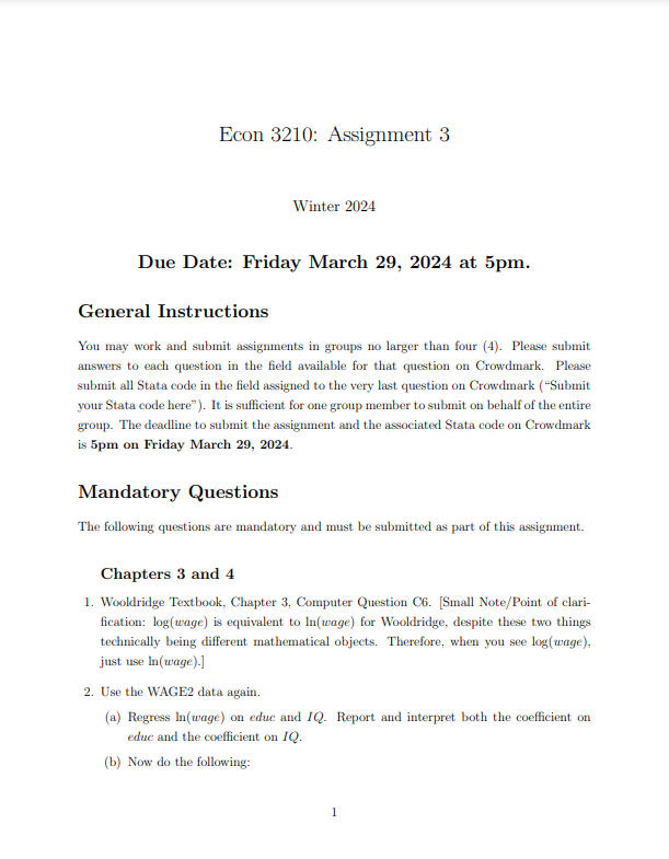 Econ 3210: Assignment 3 Winter 2024 Due Date: Friday March 29,