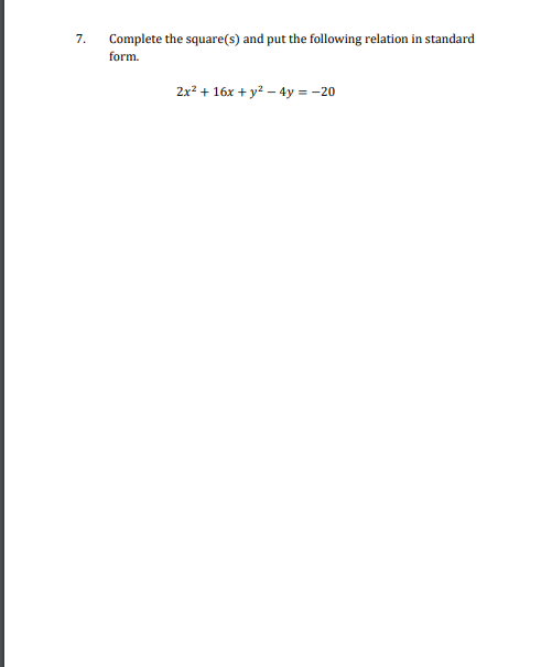 form of the equation of the circle and then graph it given
