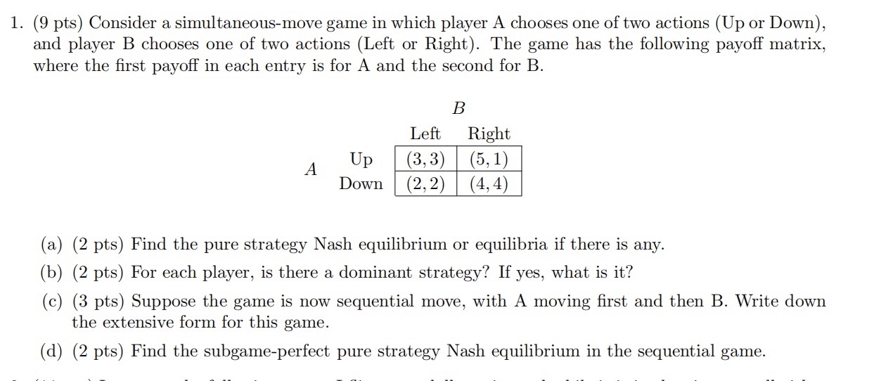 chooses one of two actions (Up or Down), and player B chooses