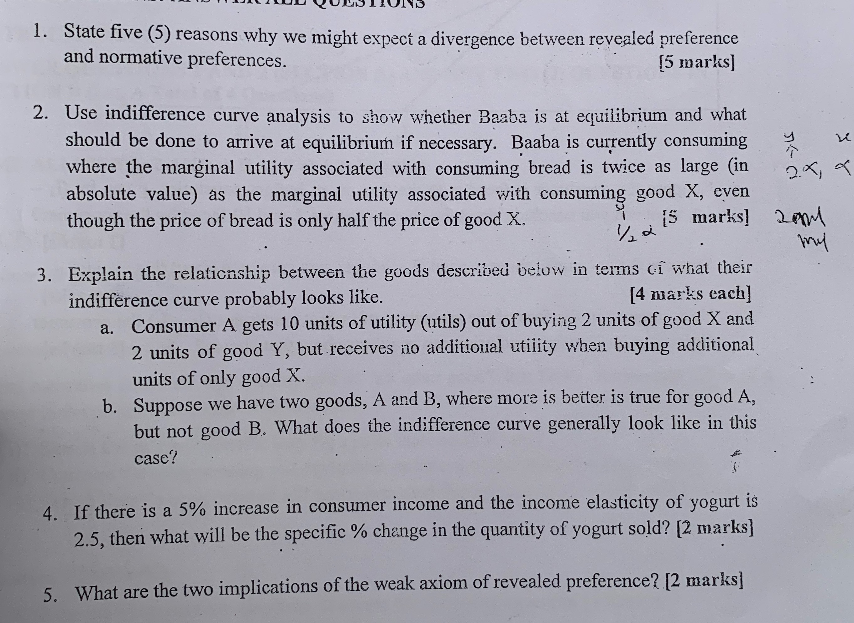 might expect a divergence between revealed preference and normative preferences. [5 marks]