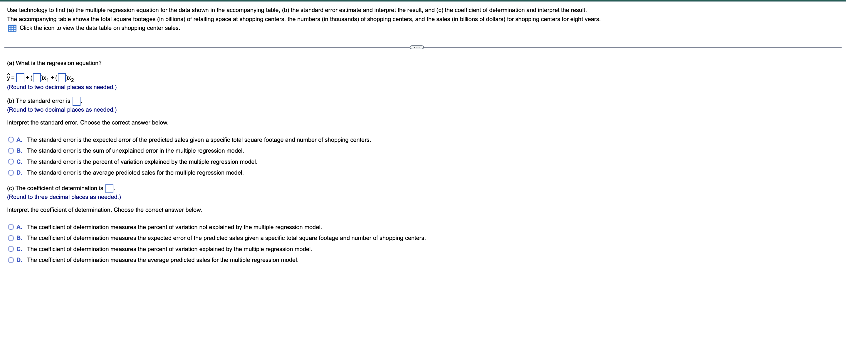 Use technology to find (a) the multiple regression equation for the