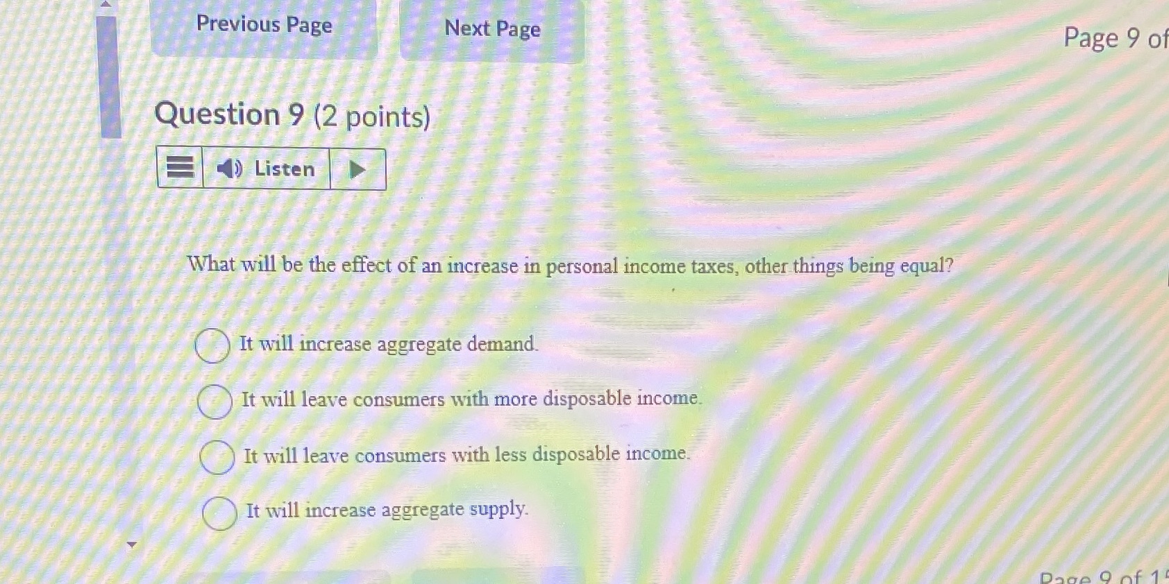 Listen What will be the effect of an increase in personal income