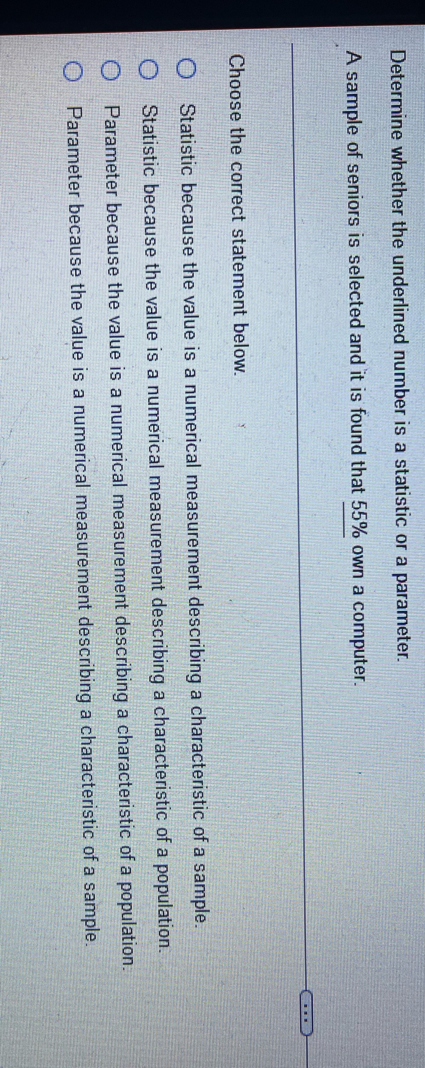 A sample of seniors is selected and it is found that 55%