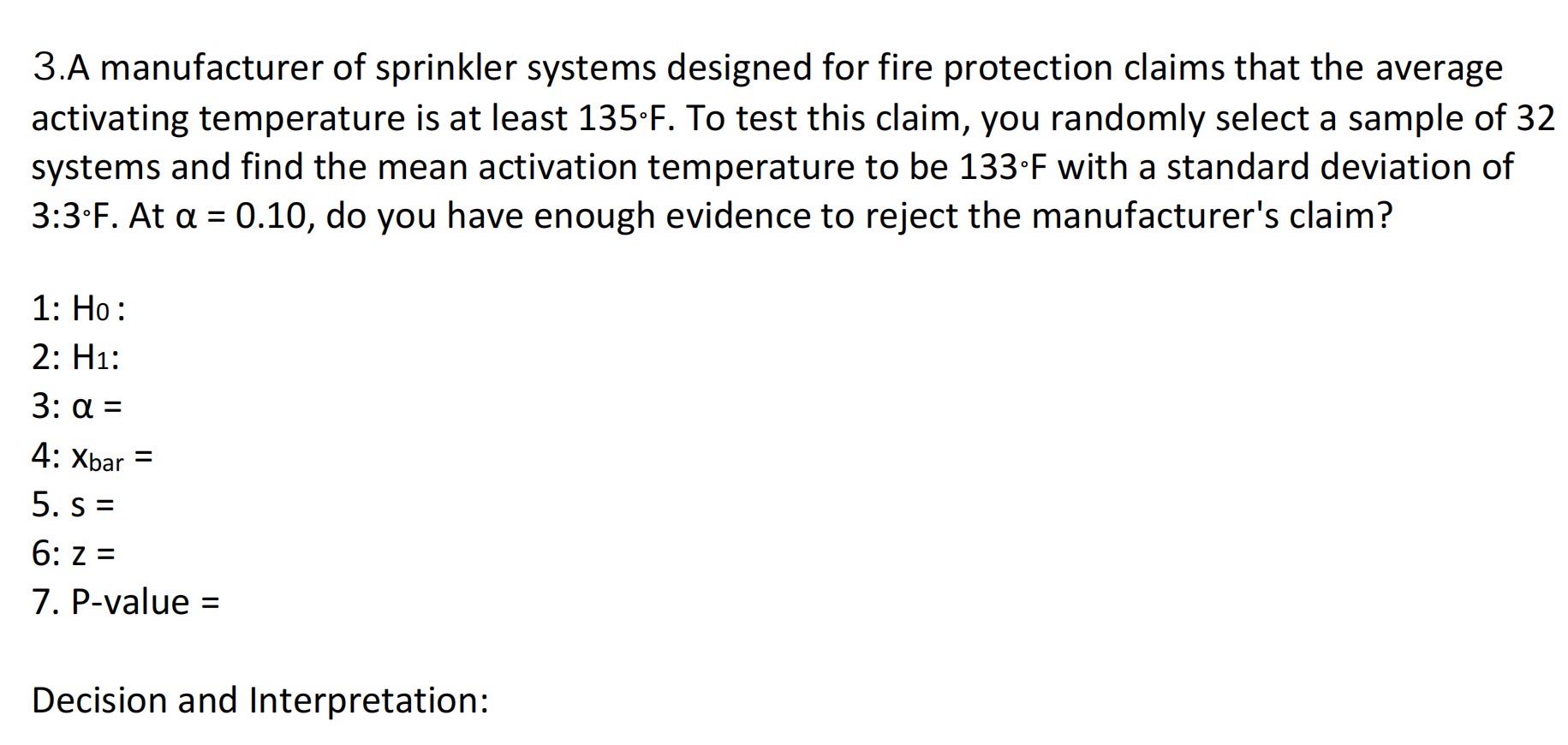less than 13 seconds. A random sample of 32 pit stop times