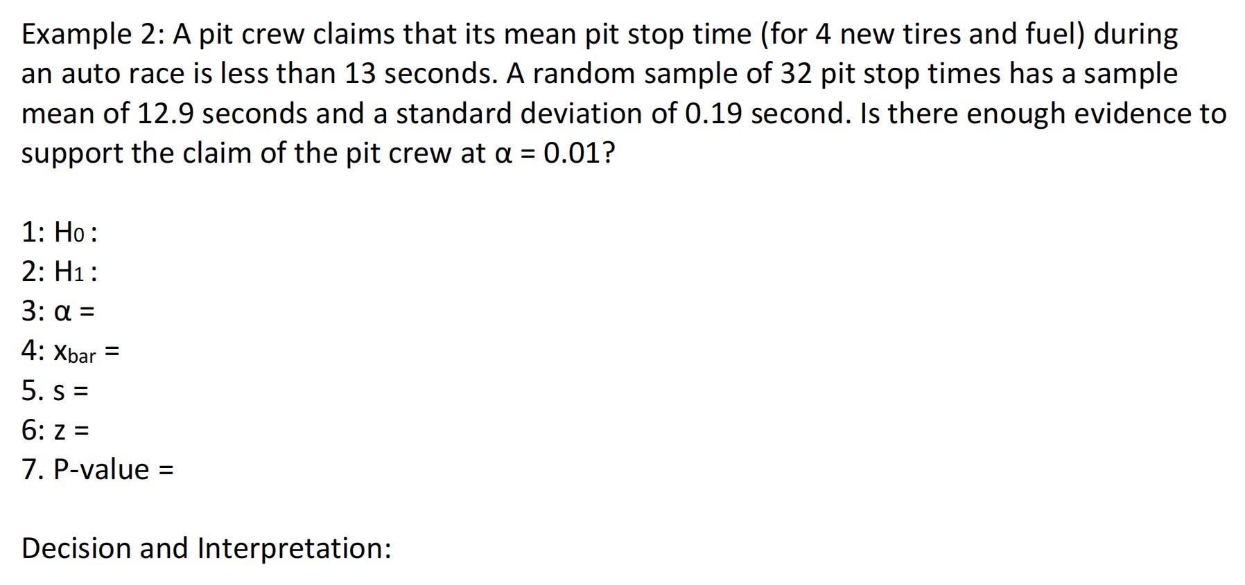 has a sample mean of 12.9 seconds and a standard deviation of