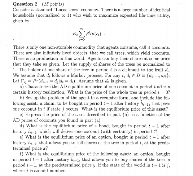 to 1) who wish to maximise expected life-time utility, given by Eu: