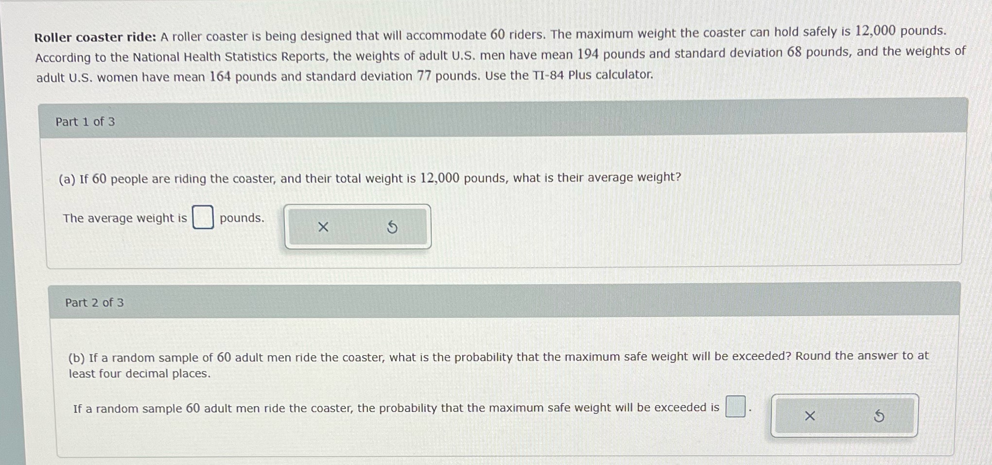 I've tried it twice and keep getting the wrong answer Roller