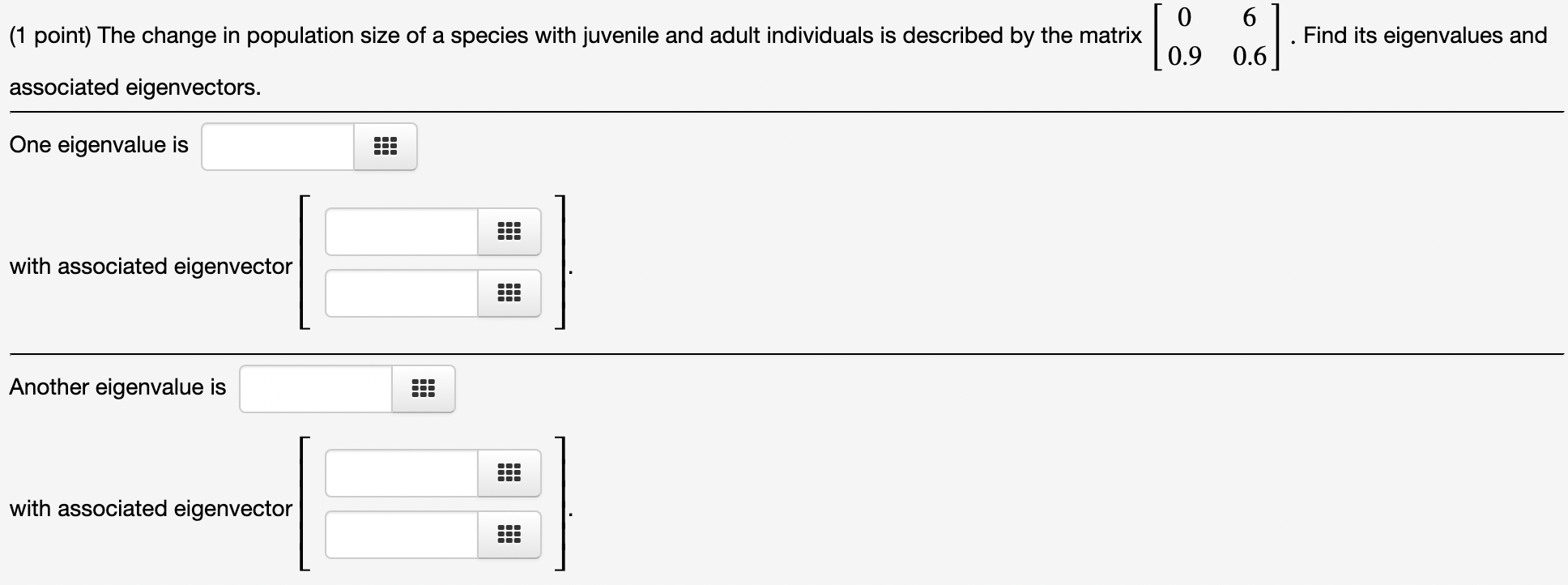 the matrix. 3 6 Is 9 an eigenvalue of the matrix [