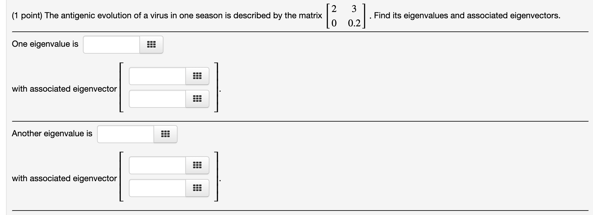 ? no v 3 3 3 Is 3 an eigenvalue of the