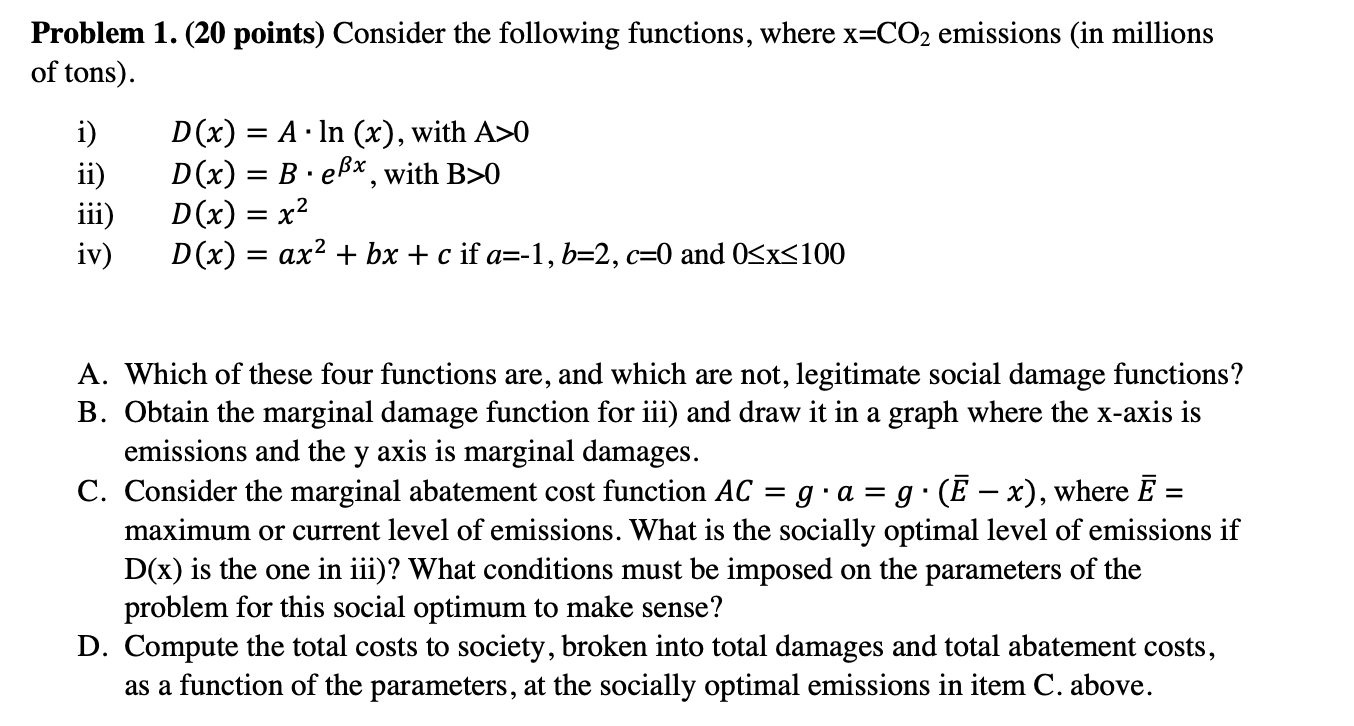 Consider the following functions, where x = c02 emissions Problem 1.