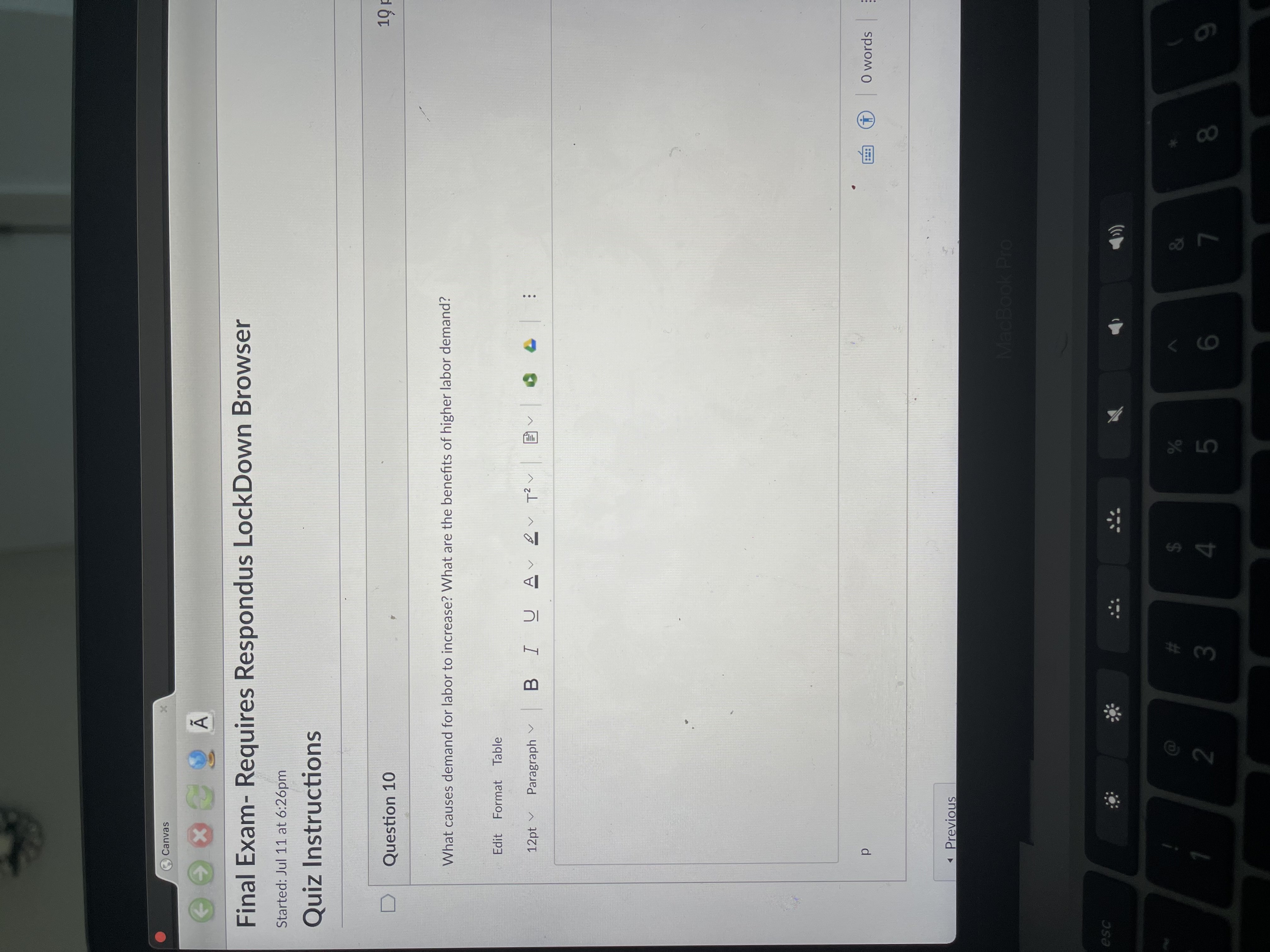  Canvas Final Exam- Requires Respondus LockDown Browser Started: Jul 11 at