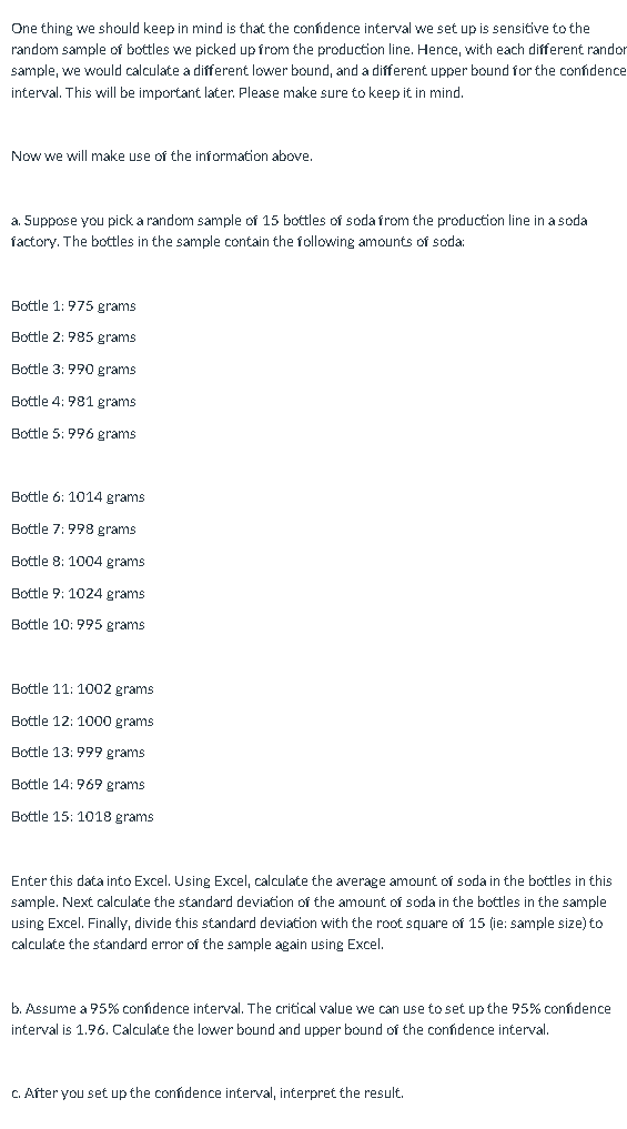 day. Suppose that each bottle of soda is supposed to contain exactly