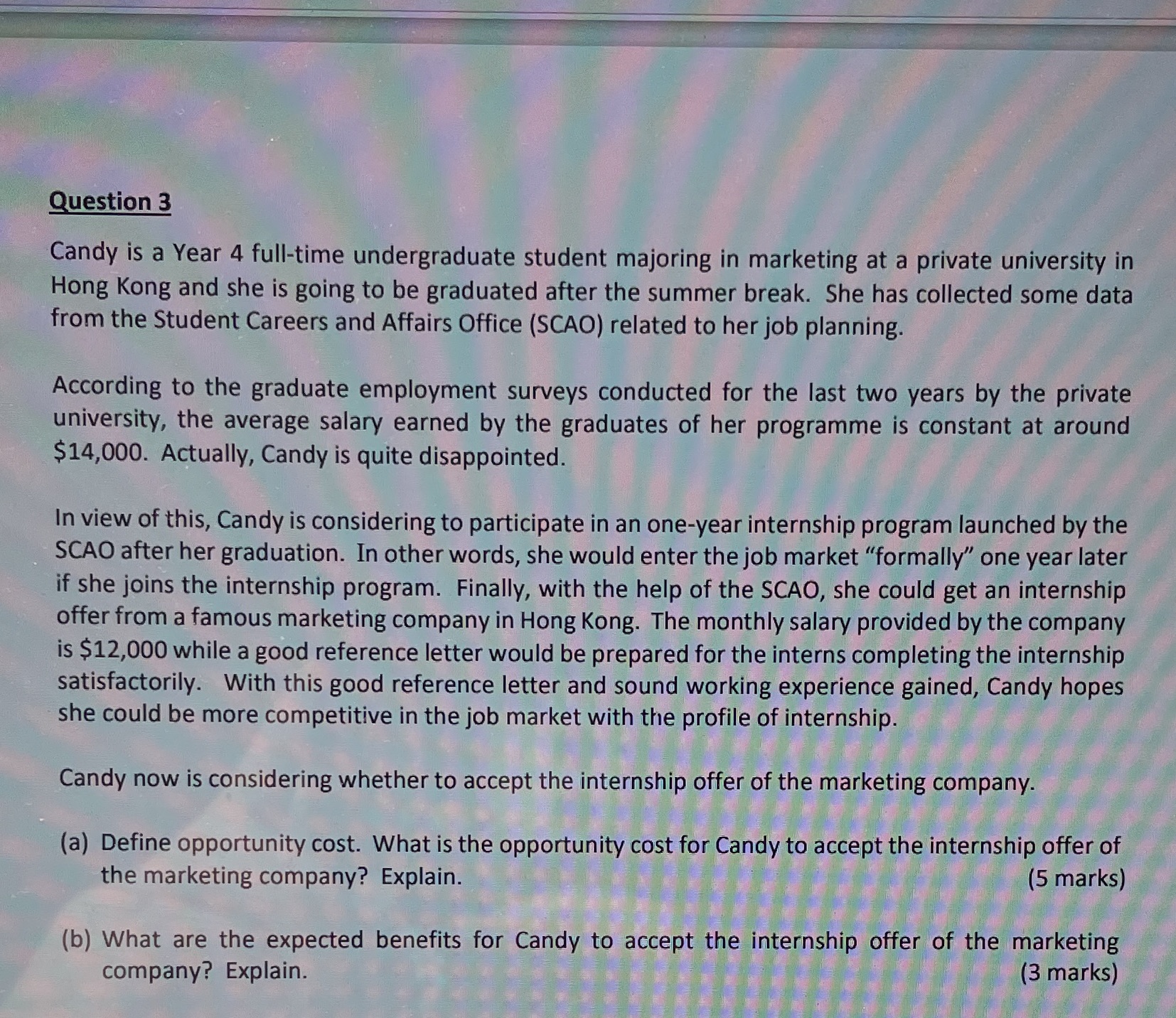  I don't know how to answer part b Question 3 Candy