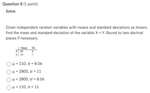  How would I answer this? Question 8 (1 point) Solve. Given