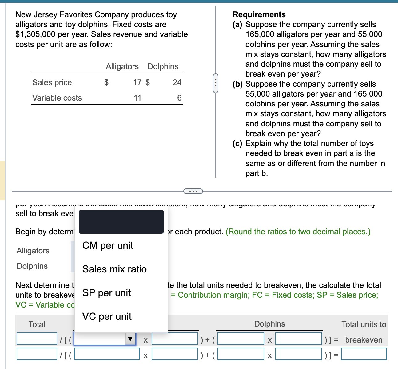 and toy dolphins. Fixed costs are (a) Suppose the company currently sells