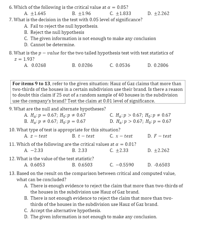 5% significance if and only if A. The null hypothesis does not