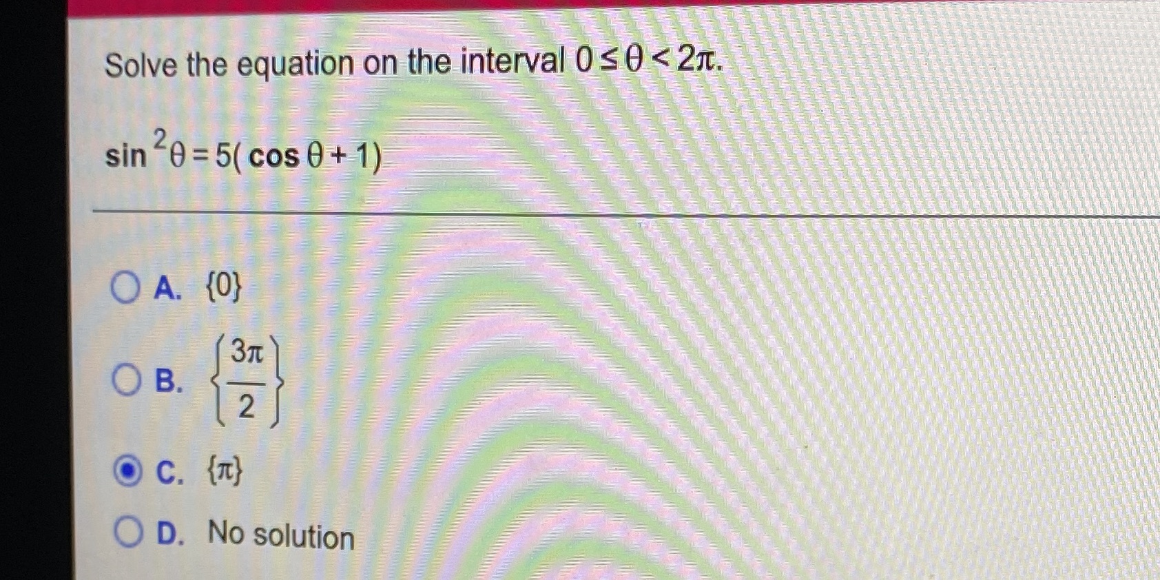 cos0+1) {0} No solution
