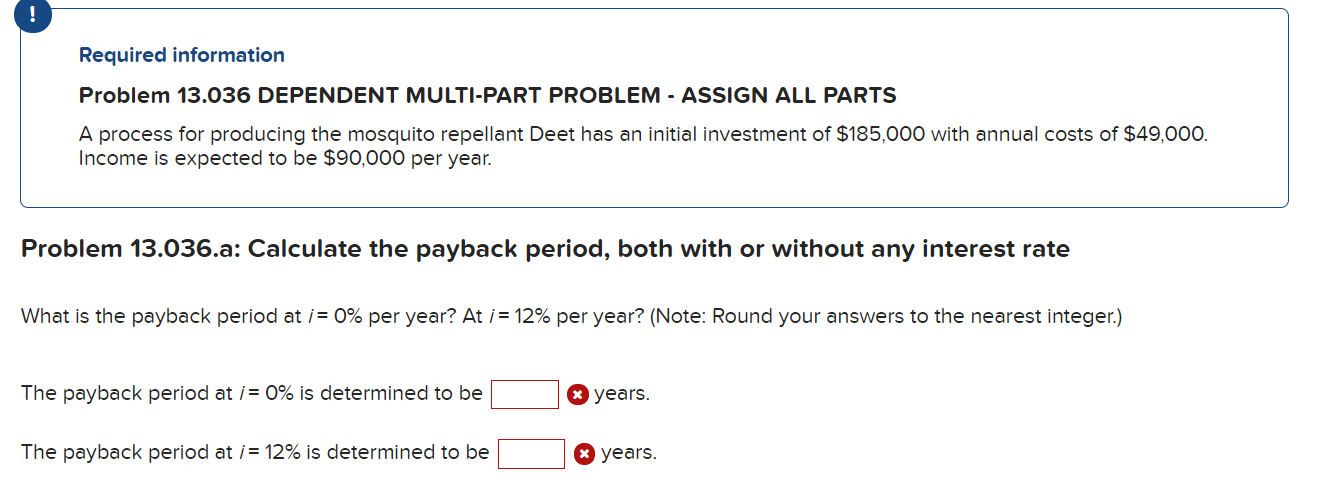 please solve this queastion Required information Problem 13.036 DEPENDENT MULTI-PART PROBLEM