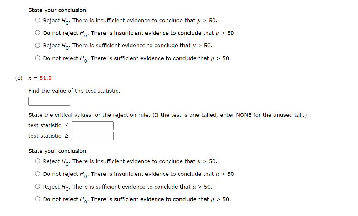 your conclusion for each of the following sample results. Use a =