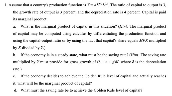 The ratio of capital to output is 3, the growth rate of