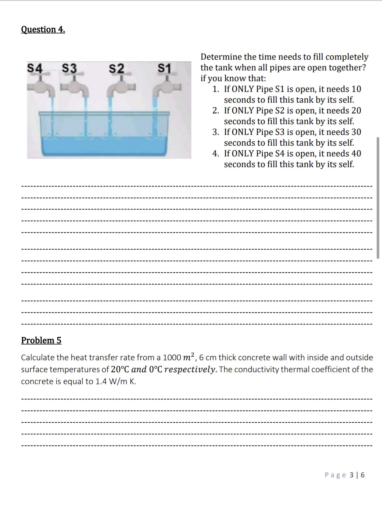 $2 $1 the tank when all pipes are open together? if you