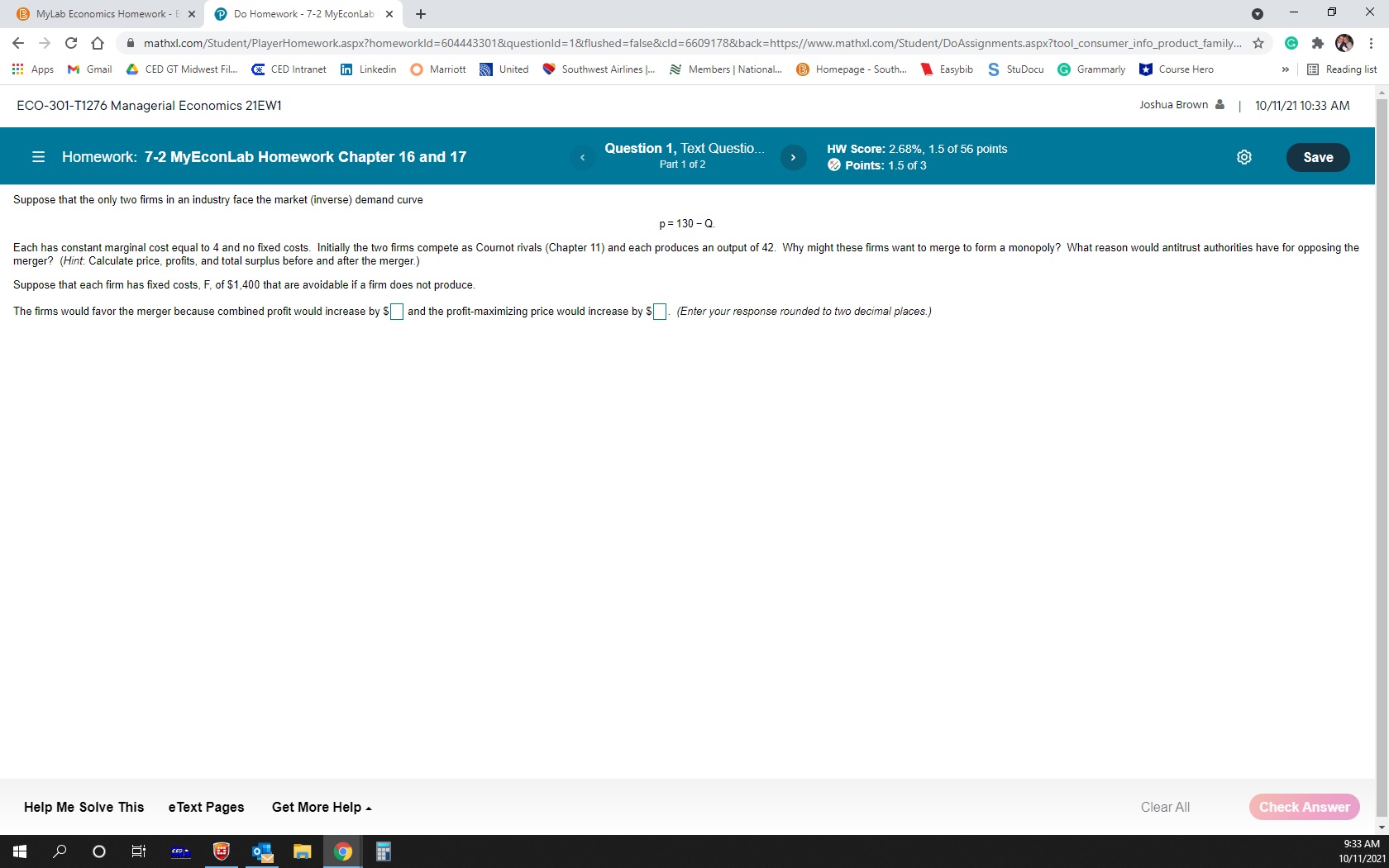 MyEconlab X + X - -> C D A mathxl.com/Student/PlayerHomework.aspx?homeworkld=6044433018questionld=1&flushed=false&cld=6609178&back=https://www.mathxl.com/Student/DoAssignments.aspx?tool_consumer_info_product_family.. Apps M