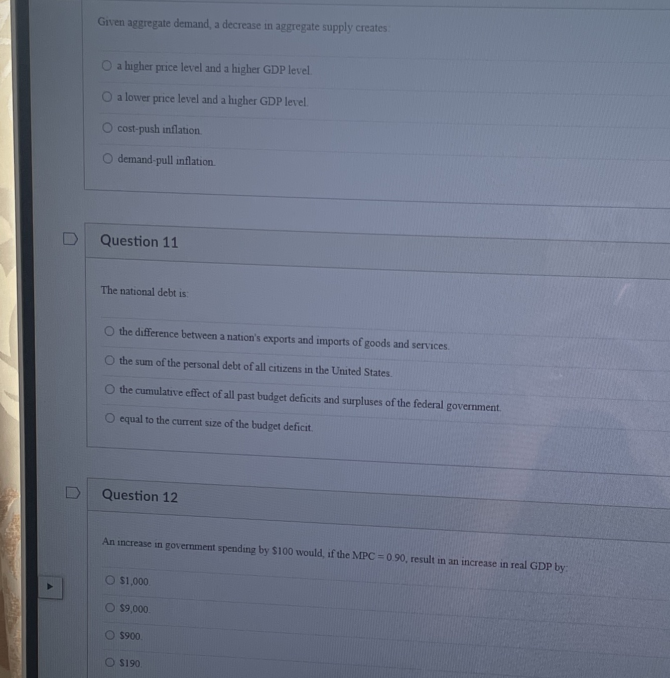 higher price level and a higher GDP level. O a lower price