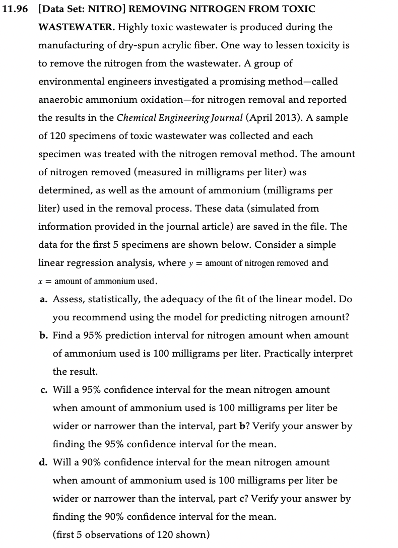 to lessen toxicity is to remove the nitrogen from the wastewater. A
