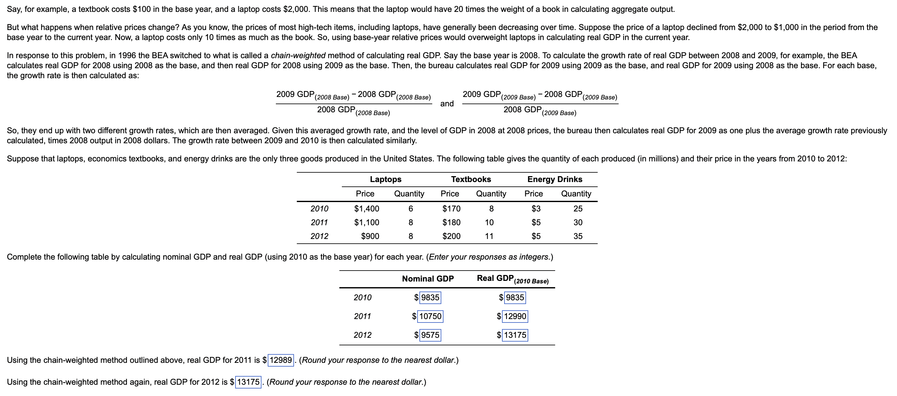 and a laptop costs $2,000. This means that the laptop would have